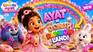 Ayat’s CRAZY Donut Rainbow Adventure! 🍭🐰