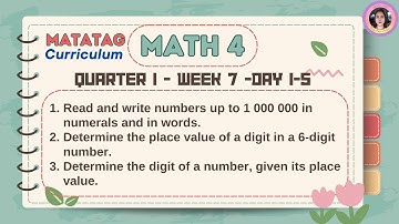 Matatag Math 4 Quarter 1 Week 7 Day 1-5