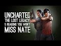 Uncharted The Lost Legacy: 5 Reasons You Won’t Miss Nathan Drake