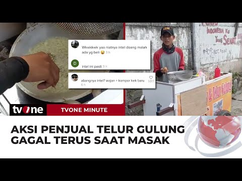 Kocak! Penjual Telur Gulung Berulang Kali Gagal saat Masak, Netizen: Intel Itu | tvOne Minute