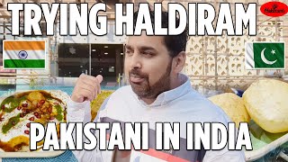 Haldiram food / Delhi Food/ Pakistani visiting india 🇮🇳 🇵🇰