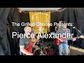 Pierce Alexander Live Performance 