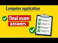 Computer application questions for final exam questions and answers introduction to computer applica