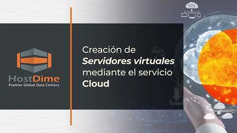 Creación de servidores virtuales mediante el servicio Cloud | HostDime