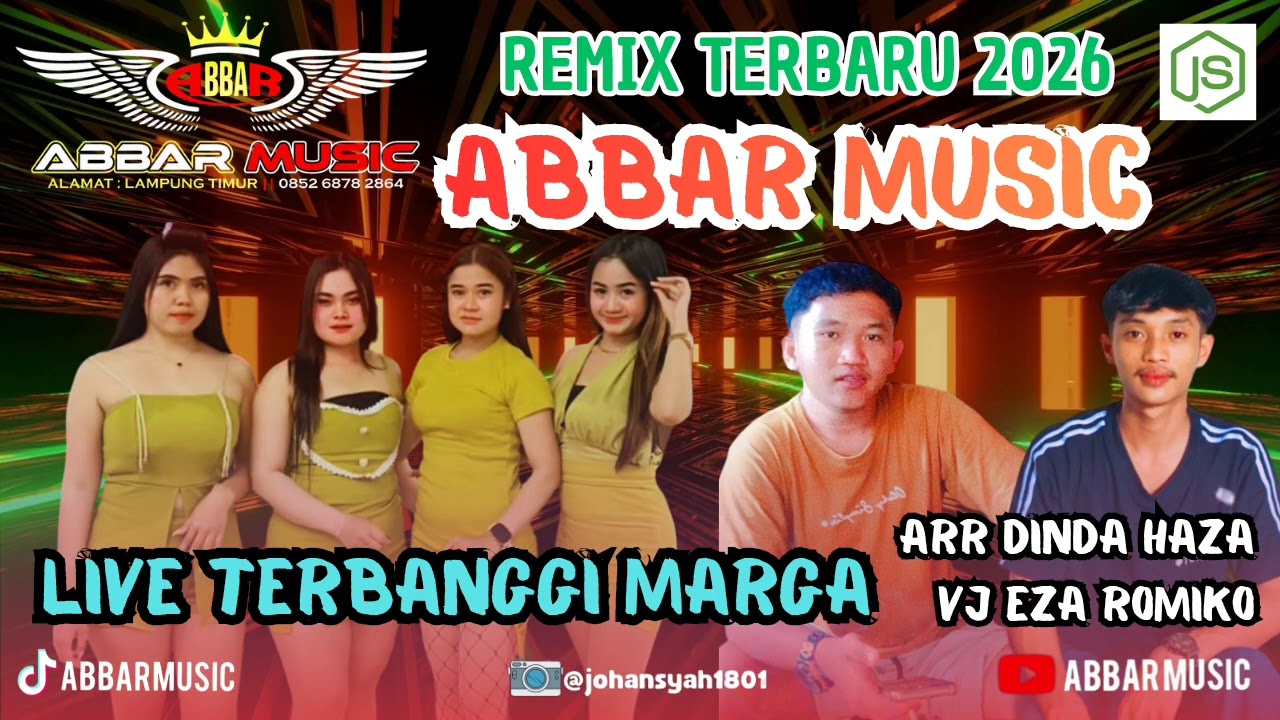 REMIX LAMPUNG‼️ABBAR MUSIC✅️ LIVE TERBANGGI MARGA❗️PILOT HAZA [VJ EZZA]Keluarga besar ,part2