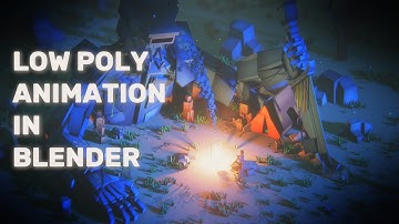 Campfire Low Poly Animation in Blender