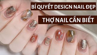 Bí quyết Design nails đẹp - Học nails cơ bản thợ nails cần biết