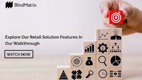 BlindMatrix | The Retail Solution | Walkthrough | Nov 2021