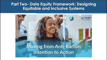 Moving From Anti-Racism Intention to Action, Part Two: Data Equity Framework Reflection Workshee...