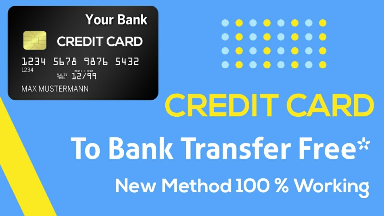 How To Transfer Money From Credit Card To Bank Account New Method 