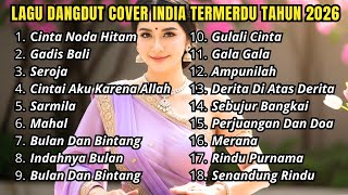 Lagu Dangdut Cover India Termerdu Tahun 2026 -  Cover India By Alunan Nada Cover AI