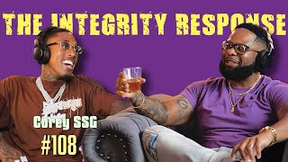 CoreySSG | The Integrity Response w/ CEO Khacki #108