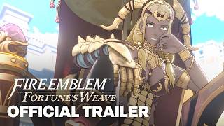 Fire Emblem: Fortune’s Weave - Official Game Overview Trailer screenshot 3