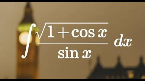 How to integrate sqrt(1 + cos x)/sin x