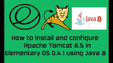 How to install and configure Apache Tomcat 8.5 in Elementary OS 0.4.1