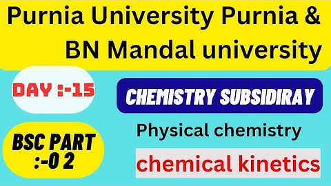 Chemistry 🧪 Subsidiary  Bsc part 2 day 15 || Purnia University & BNMU Chemistry Subsidiary Bsc 2