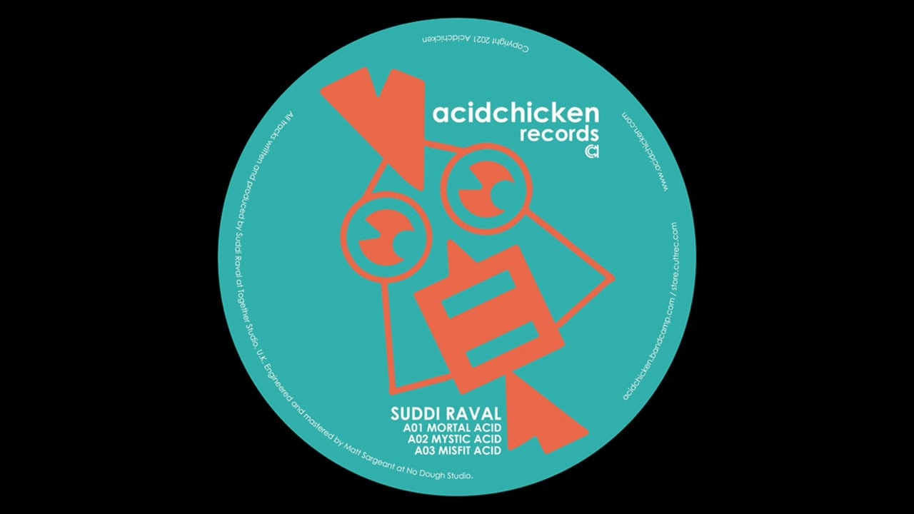 Suddi Raval - Mystic Acid