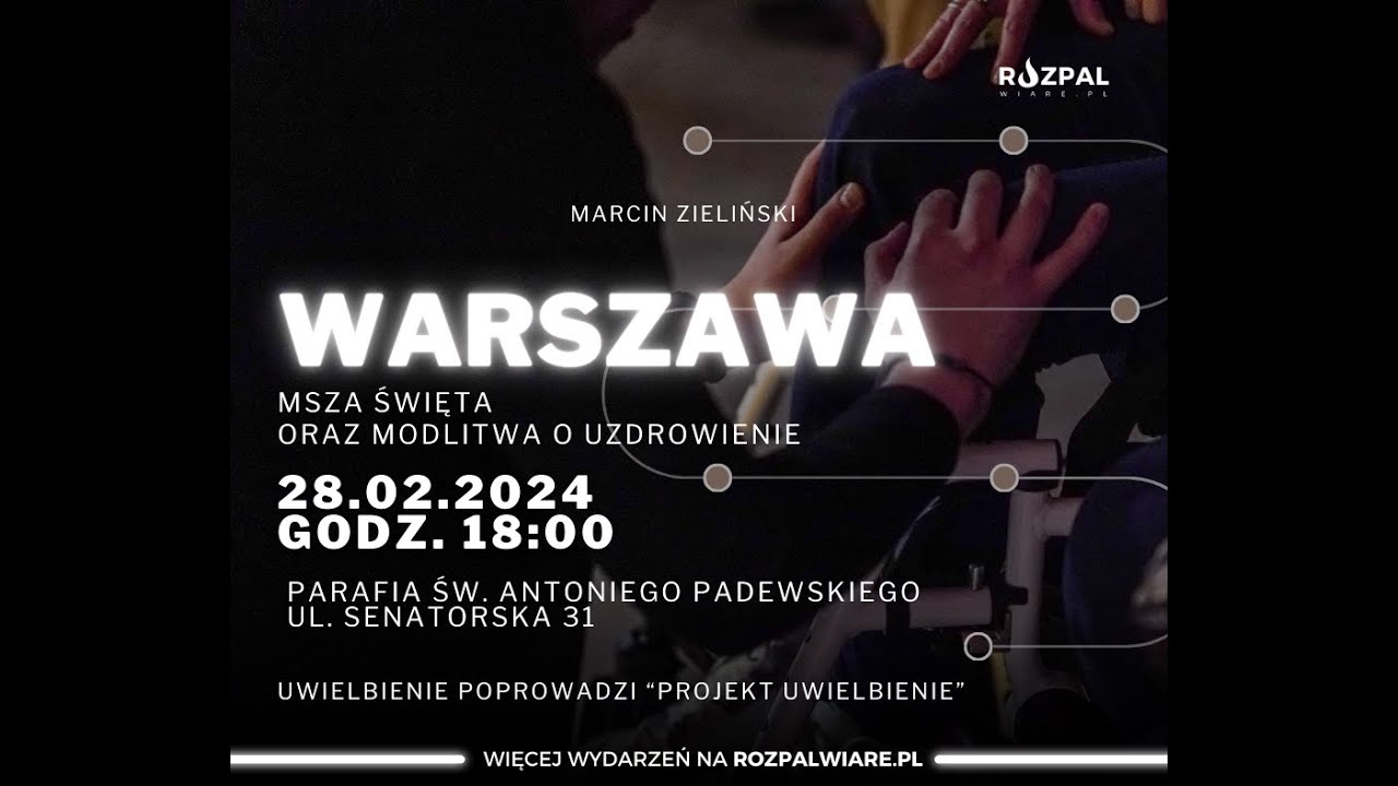 Msza z modlitwą o uzdrowienie // 28.02.2024
