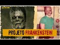 Experimentos de Frankenstein da vida real