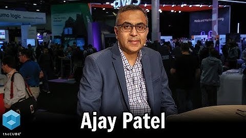 Ajay Patel, VMware | AWS re:Invent 2018