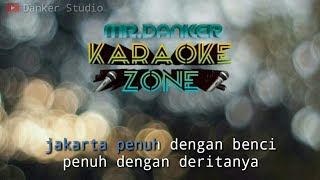 Thirteen jakarta story (karaoke version) tanpa vokal