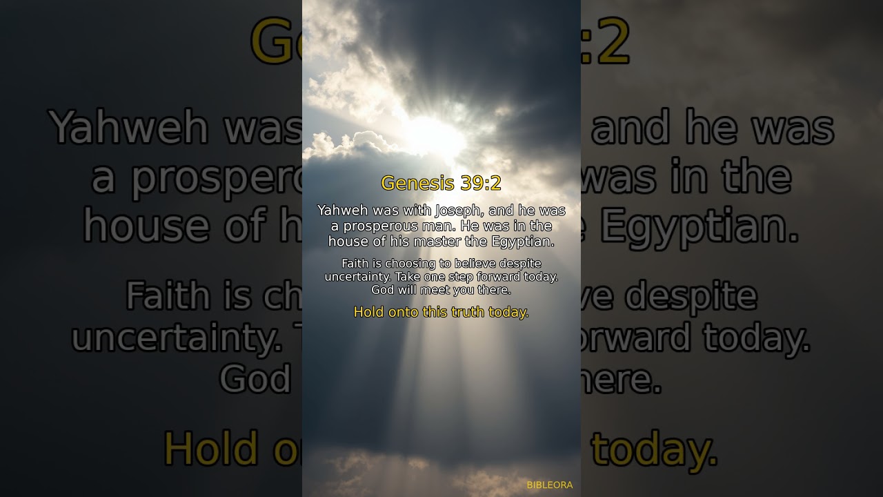 🙏 GOD'S WORD: Strengthen Your Faith | Genesis 39:2 #shorts