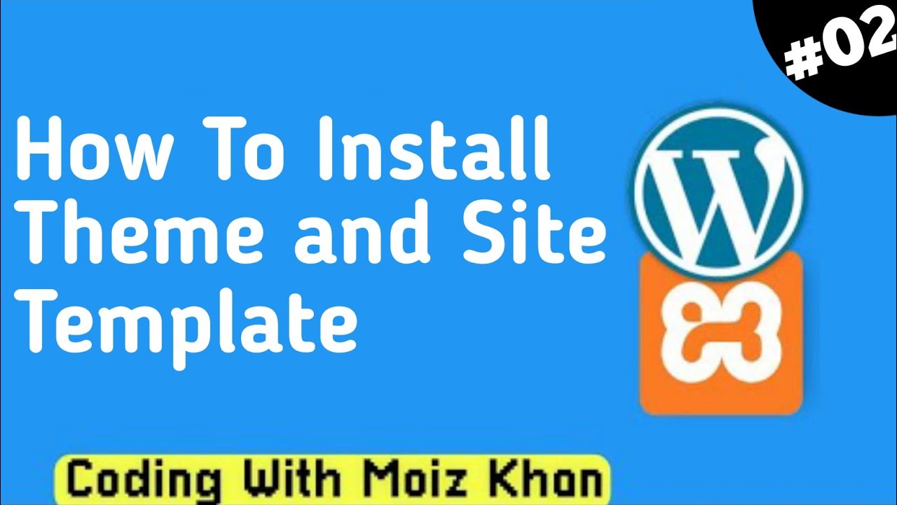 WordPress Website Development Tutorial: Episode 2 - Installing Themes ...