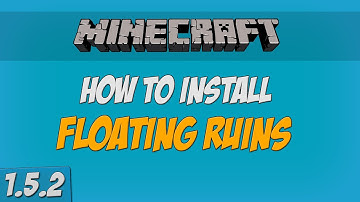 Minecraft - How to install Floating Ruins mod (1.5.2)