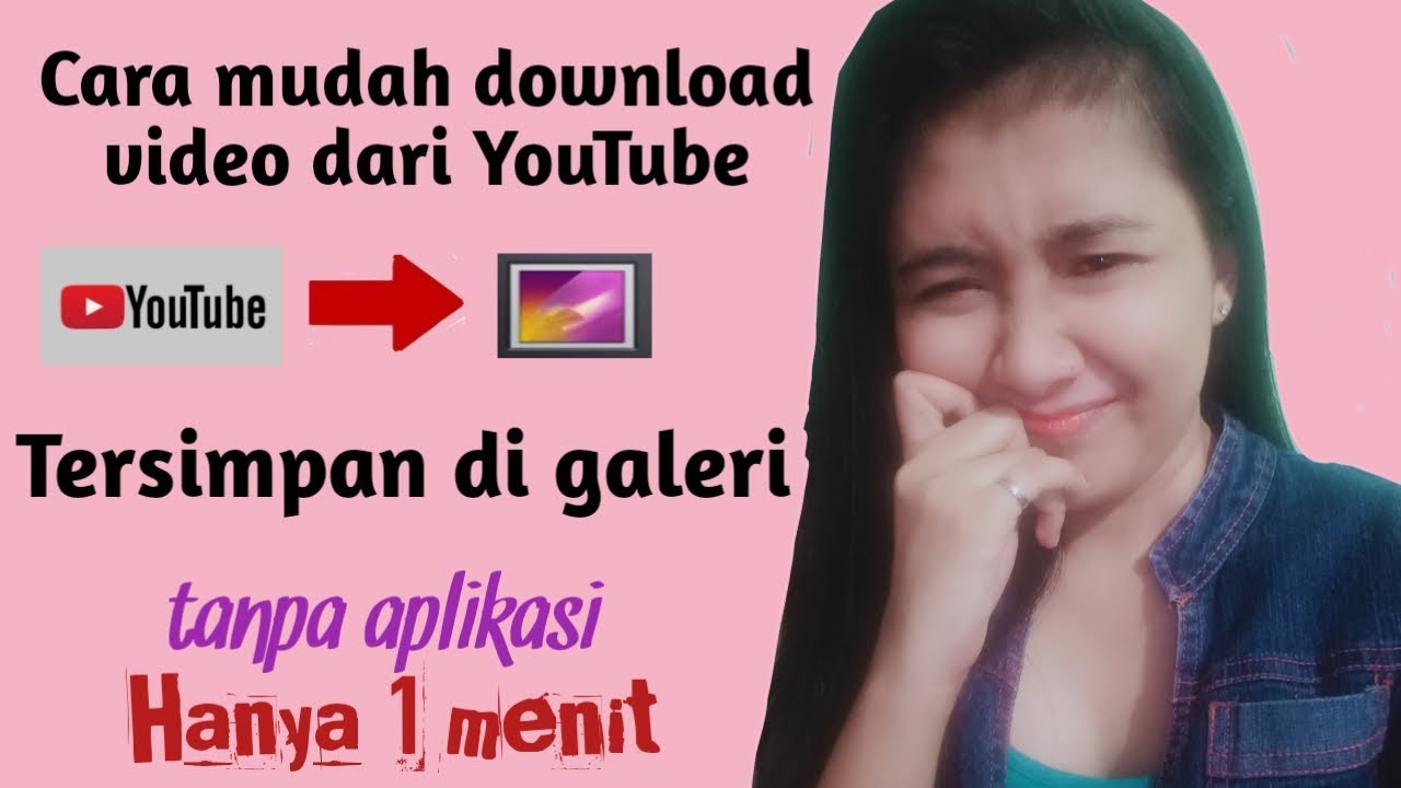 Cara download video dari YouTube paling mudah YouTube