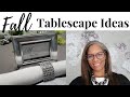 Fall 2021 Tablescapes | Fall Tablescape Ideas