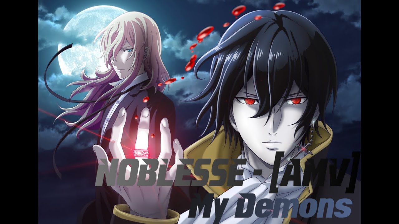NOBLESSE - [AMV] My Demons