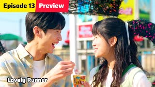 Lovely Runner Episode 13 in Hindi||Preview|New Korean Drama 2024 #lovelyrunner