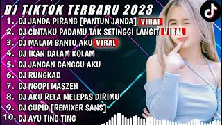 DJ TIKTOK TERBARU 2023| DJ JANDA PIRANG PANTUN JANDA - DJ CINTAKU PADAMU TAK SETINGGI LANGIT