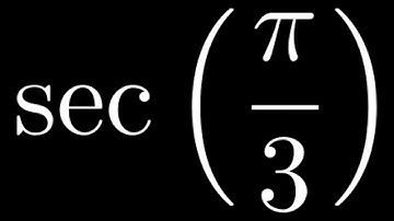 Compute sec(pi/3)