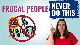 15 Everyday Things Frugal People Never Do  Frugal Living