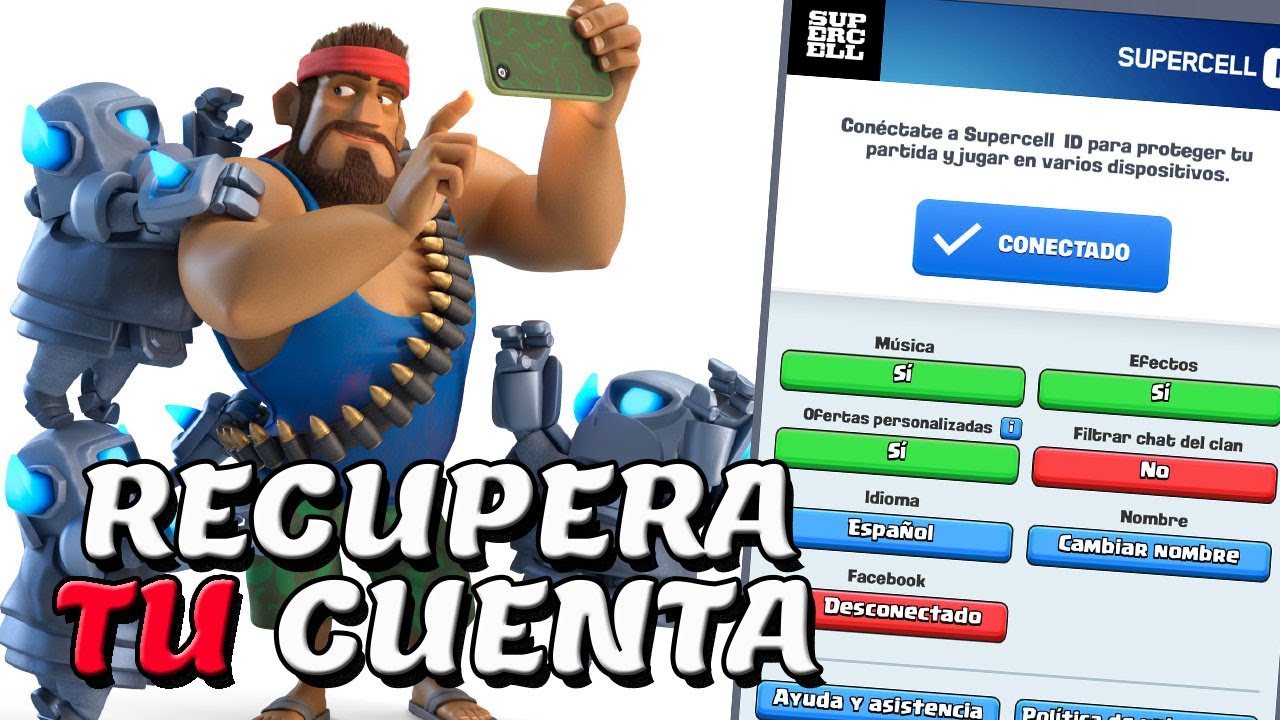 Como Recuperar Cuenta De Clash Royale