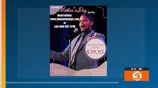 Mother's Day Buffet with Landau Eugene Murphy Jr.