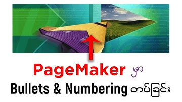 PageMaker မှာ Bullets and Numbering ထည့်ခြင်း