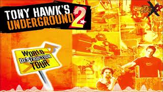 23. Tony Hawk&#39;s Underground 2 OST - That&#39;s Why They Call It a Union