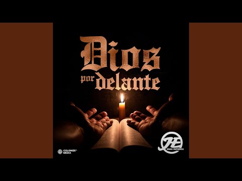 DIOS POR DELANTE