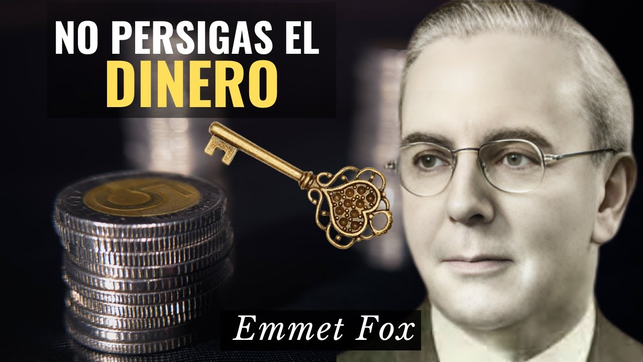 Deja de perseguir el DINERO | Entiende esto y el vendrá a TI | Emmet ...