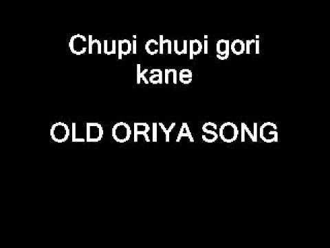 Chupi chupi gori kane