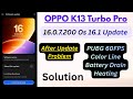 Oppo K13 Turbo Pro 16.0.7.200 Update Problem | Color Os 16.1 Update Problem Solution