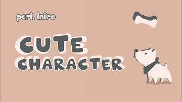 CUTE CHARACTER INTRO TEMPLATES | (part. intro) | intro no copyright