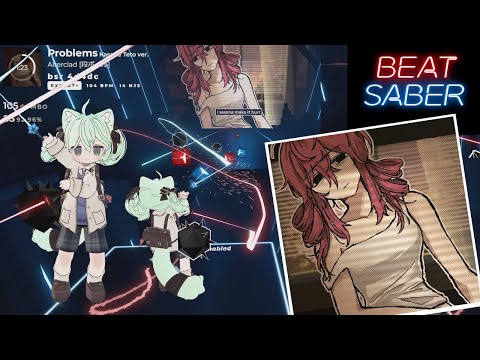 [Beat Saber] Problems(Kasane Teto ver.) / Alterclad - Expert+(1135/1136 - SS - 92.95%)