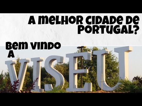 Distrito de Viseu, Portugal: As melhores cidades