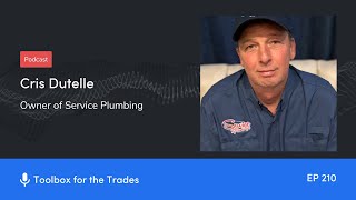 How Companies in the Trades Can Dominate Their Industry | Podcast Ep. 210 | Toolbox for the Trades