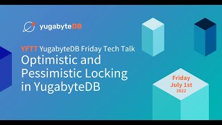 Celebrity Optimistic & Pessimistic Locking in YugabyteDB | YugabyteDB Friday Tech Talks | Episode 25 Net Worth