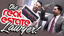 Why you need a Real Estate Lawyer!