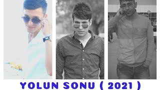 Harun Şener Ft. Patron Murat & Rapkan - Yolun Sonu ( 2021 )